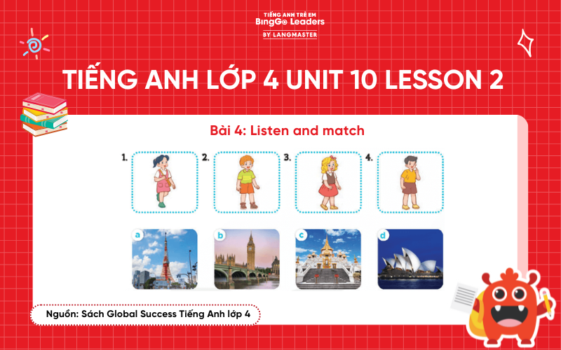 Bài tập số 4 tiếng Anh lớp 4 Unit 10 Lesson 2 Global Success