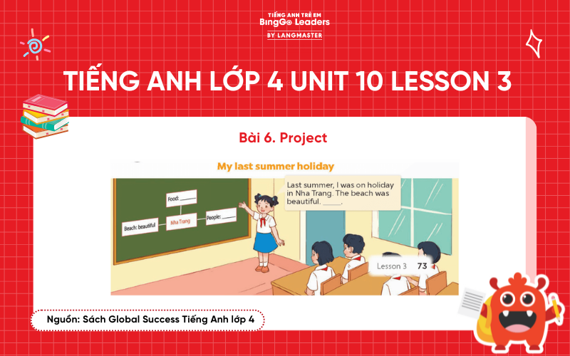 Bài tập số 6 tiếng Anh lớp 4 Unit 10 Lesson 3 Global Success