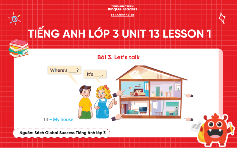 Bài tập số 3 tiếng Anh lớp 3 Unit 13 Lesson 1 Sách Global Success