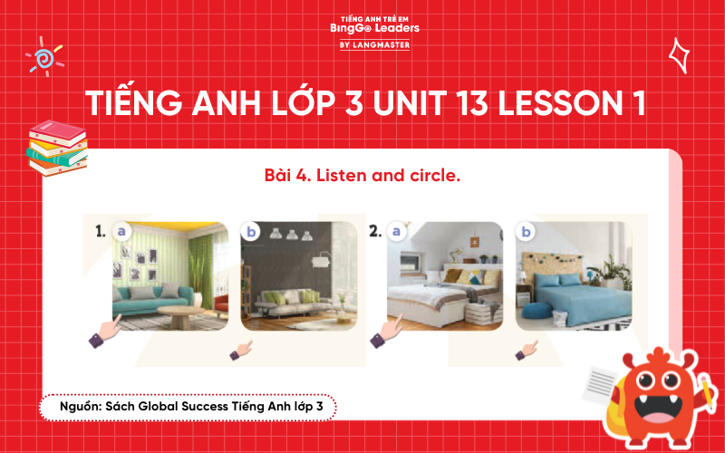 Bài tập số 4 tiếng Anh lớp 3 Unit 13 Lesson 1 Sách Global Success