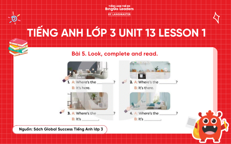 Bài tập số 5  tiếng Anh lớp 3 Unit 13 Lesson 1 Sách Global Success