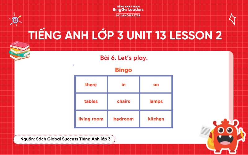 Bài tập số 6 tiếng Anh lớp 3 Unit 13 Lesson 2 Sách Global Success