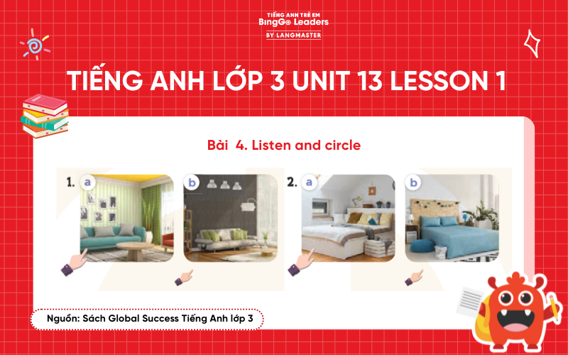 Bài tập số 4 tiếng Anh lớp 3 Unit 13 Lesson 1 Trang 18 Global Success