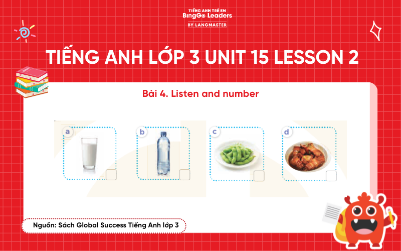 Bài tập số 4 chương trình Tiếng Anh lớp 3 Unit 15 Lesson 2 Global Success