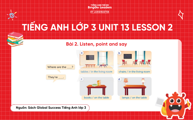 Bài tập số 2 tiếng Anh lớp 3 Unit 13 Lesson 2 Global Success
