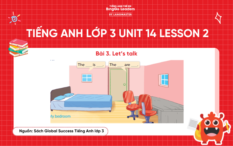 Bài tập số 3 tiếng Anh lớp 3 Unit 14 Lesson 2 Global Success
