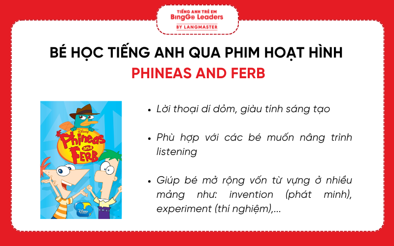 Bé học tiếng Anh qua phim hoạt hình Phineas and Ferb