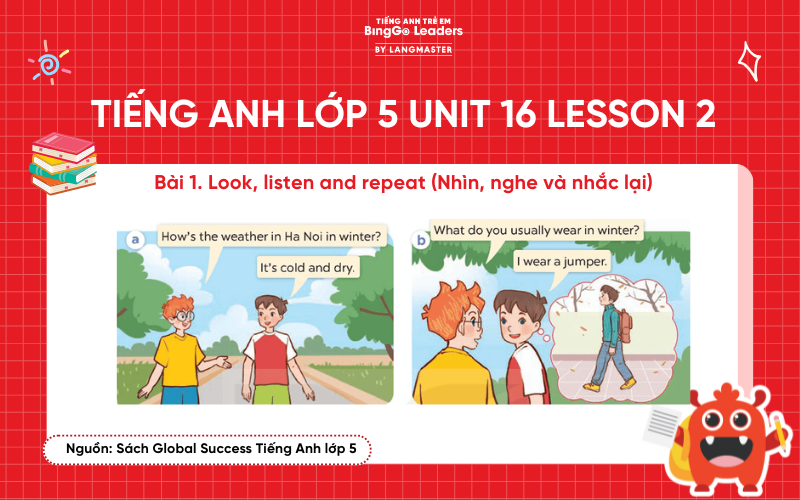 Bài tập tiếng Anh lớp 5 Unit 16 Lesson 2