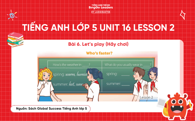 Bài tập tiếng Anh lớp 5 Unit 16 Lesson 2