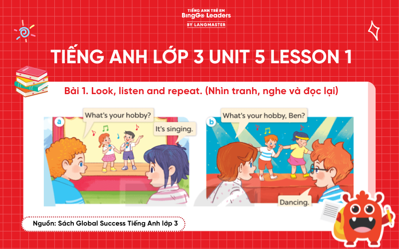 Bài tập số 1 tiếng Anh lớp 3 Unit 5 Lesson 1
