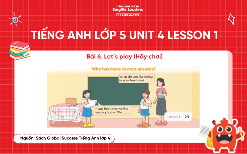 Bài tập chương trình tiếng Anh lớp 5 Unit 4 Lesson 3 SGK Global Success