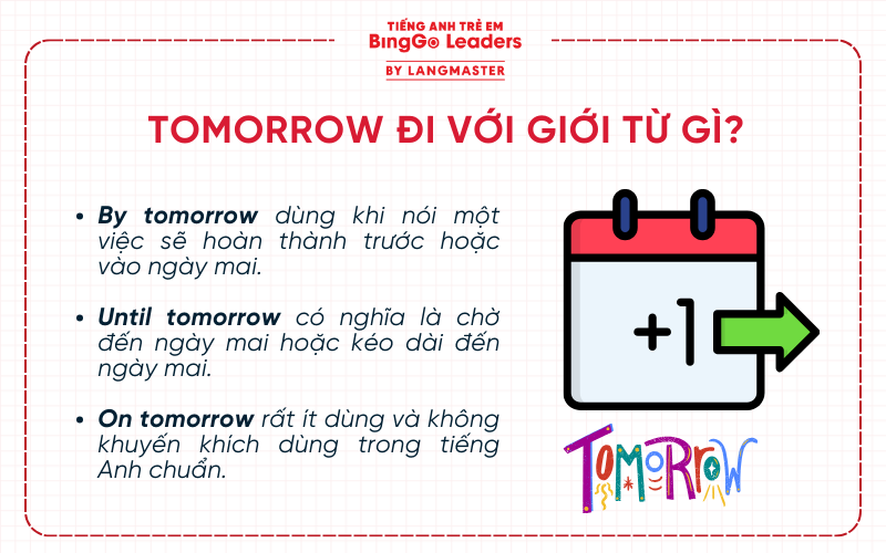 Tomorrow đi với giới từ gì?