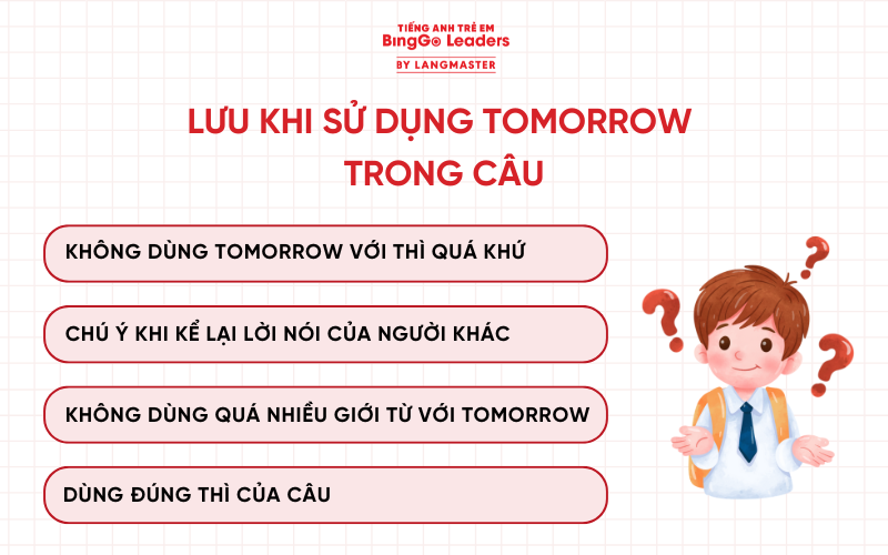 Lưu ý khi sử dụng Tomorrow trong câu