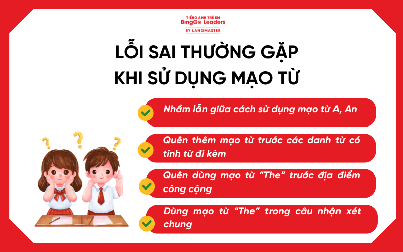 Lỗi sai thường gặp khi sử dụng mạo từ trong tiếng Anh