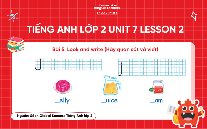Bài tập tiếng Anh lớp 2 Unit 7 Lesson 2 sách Global Success Trang 32