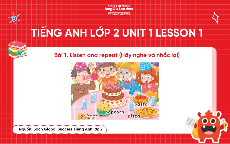 Bài tập tiếng Anh lớp 2 Unit 1 Lesson 1 sách Global Success