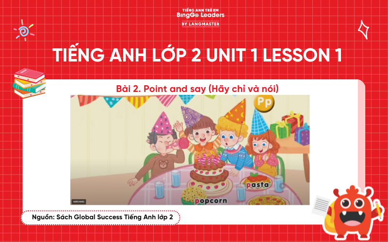 Bài tập tiếng Anh lớp 2 Unit 1 Lesson 1 sách Global Success