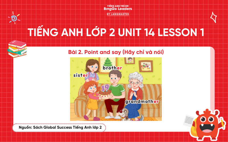 Bài tập tiếng Anh lớp 2 Unit 14 sách Global Success