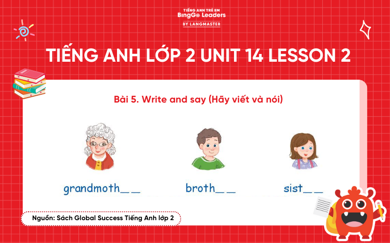 Bài tập tiếng Anh lớp 2 Unit 14 sách Global Success