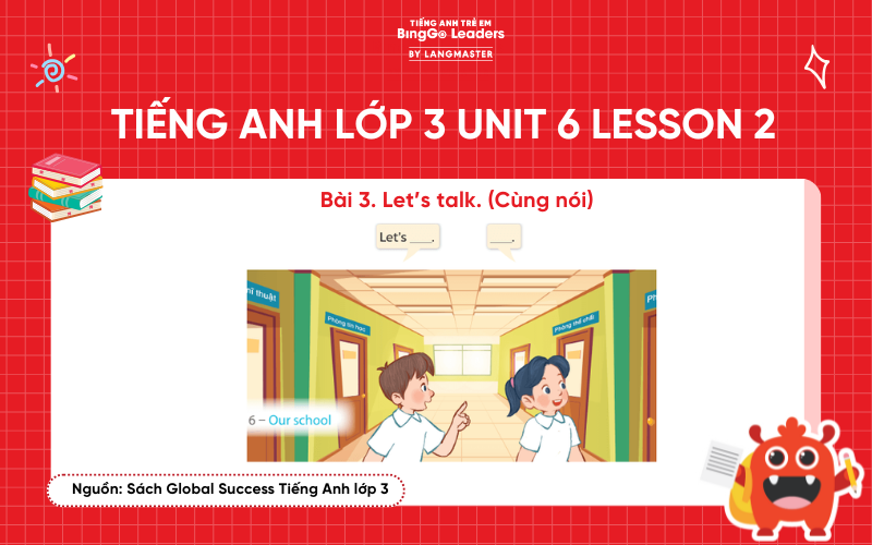 Bài tập tiếng Anh lớp 3 Unit 6 Lesson 2 sách Global Success