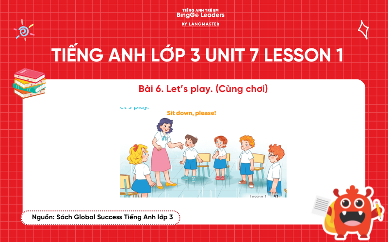 Bài tập tiếng Anh lớp 3 Unit 7 Lesson 1 sách Global Success
