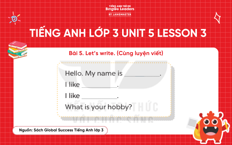 Bài tập tiếng Anh lớp 3 Unit 5 Lesson 3 sách Global Success