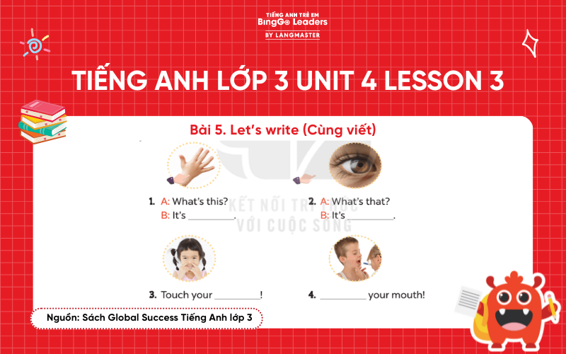 Bài tập tiếng Anh lớp 3 Unit 4 Lesson 3 sách Global Success