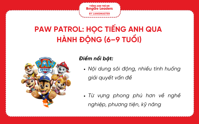 Bé học tiếng Anh qua phim hoạt hình song ngữ Paw Patrol