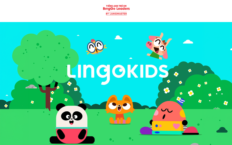 Phần mềm cho bé mầm non học tiếng Anh Lingokids