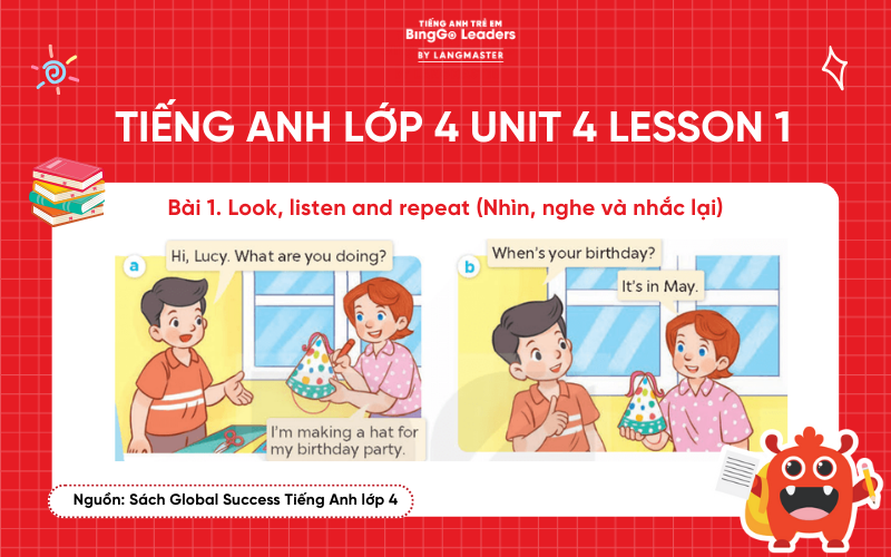 Bài tập tiếng Anh lớp 4 Unit 4 Lesson 1 sách Global Success