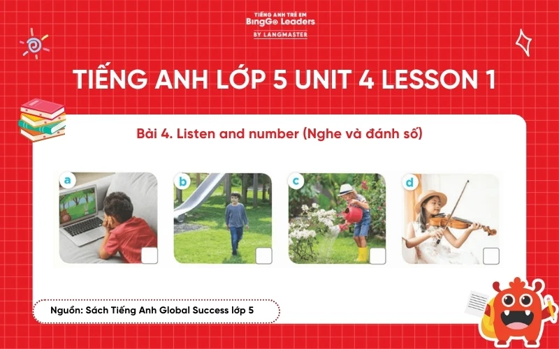 Bài tập tiếng Anh lớp 5 Unit 4 Lesson 1 sách Global Success