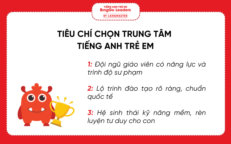 Tiêu chí chọn trung tâm tiếng Anh cho trẻ em