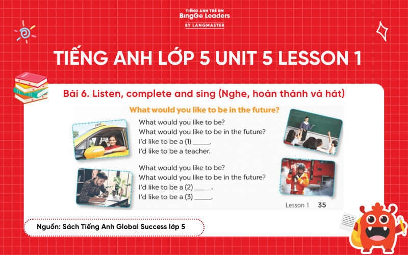 Bài tập tiếng Anh lớp 5 Unit 5 Lesson 1 sách Global Success