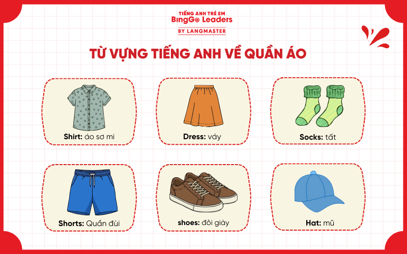 Từ vựng tiếng Anh cho trẻ em theo chủ đề trang phục