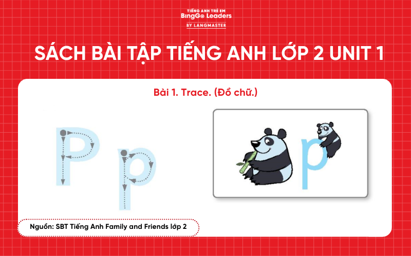 Bài tập SBT tiếng Anh lớp 2 Family and Friends Unit 1