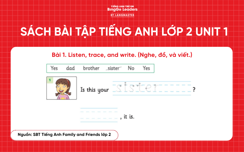 Bài tập SBT tiếng Anh lớp 2 Family and Friends Unit 1