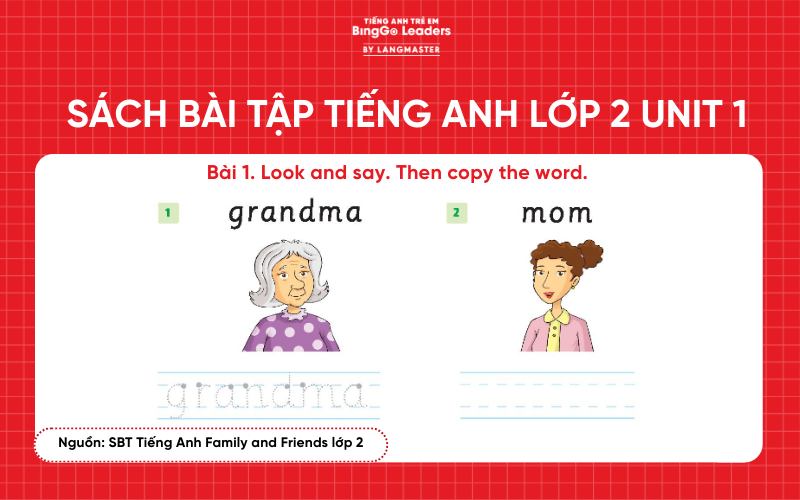 Bài tập SBT tiếng Anh lớp 2 Family and Friends Unit 1