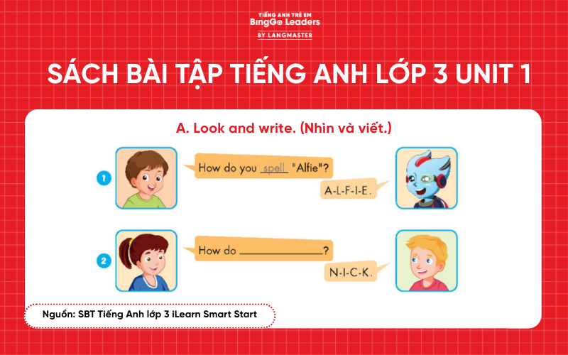 Bài tập tiếng Anh lớp 3 iLearn Smart Start Unit 1