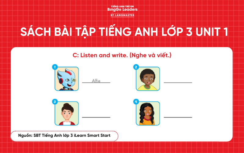 Bài tập tiếng Anh lớp 3 iLearn Smart Start Unit 1