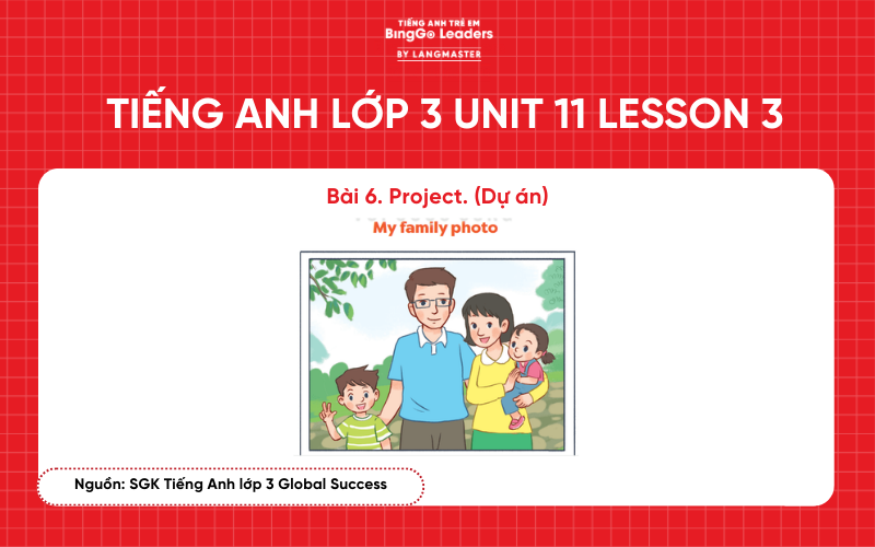 Bài tập tiếng Anh lớp 3 Unit 11 Lesson 3 sách Global Success