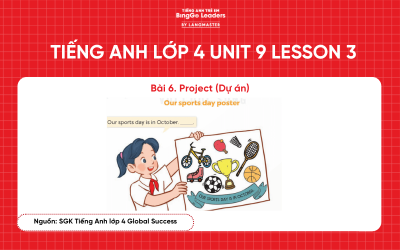 Bài tập tiếng Anh lớp 4 Unit 9 Lesson 3 sách Global Success