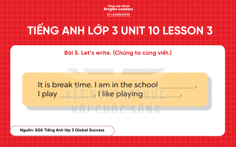 Bài tập tiếng Anh lớp 3 Unit 10 Lesson 3 sách Global Success