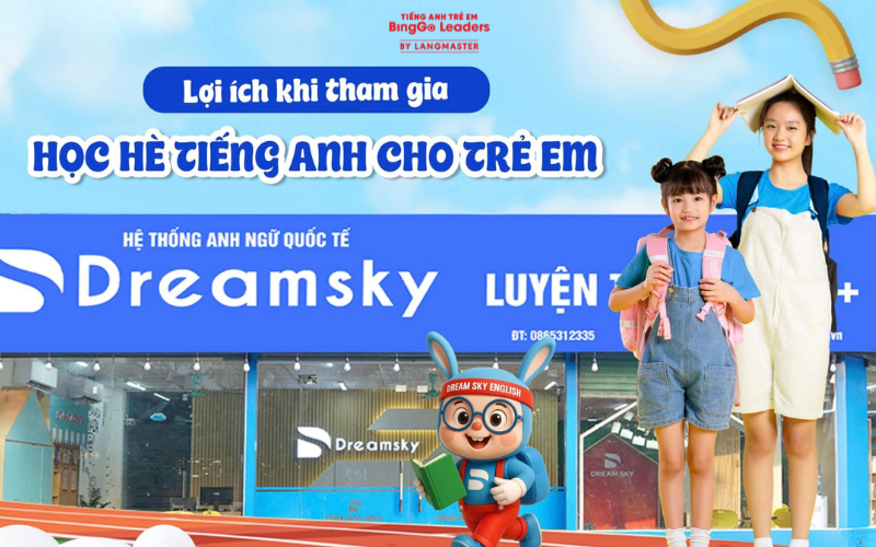 Trung tâm tiếng Anh cho trẻ em Dream Sky