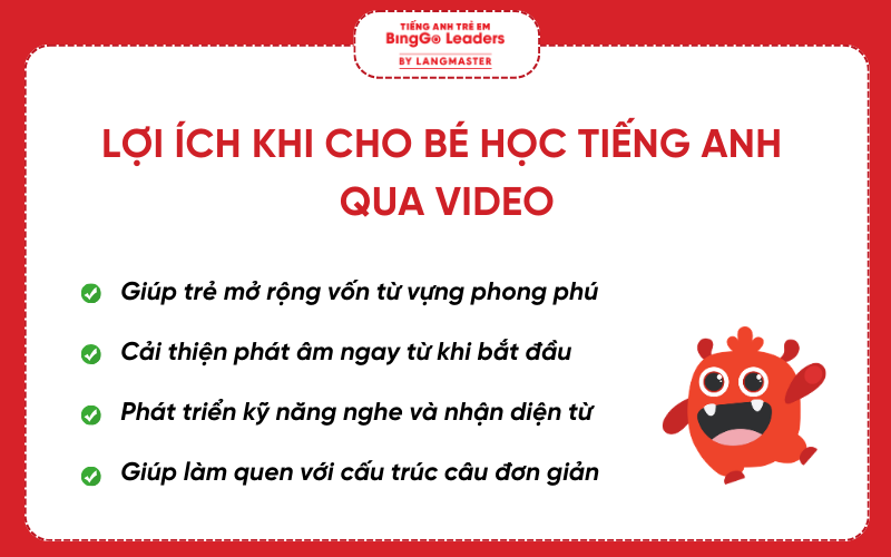 Lợi ích khi cho bé học ua các video dạy tiếng Anh