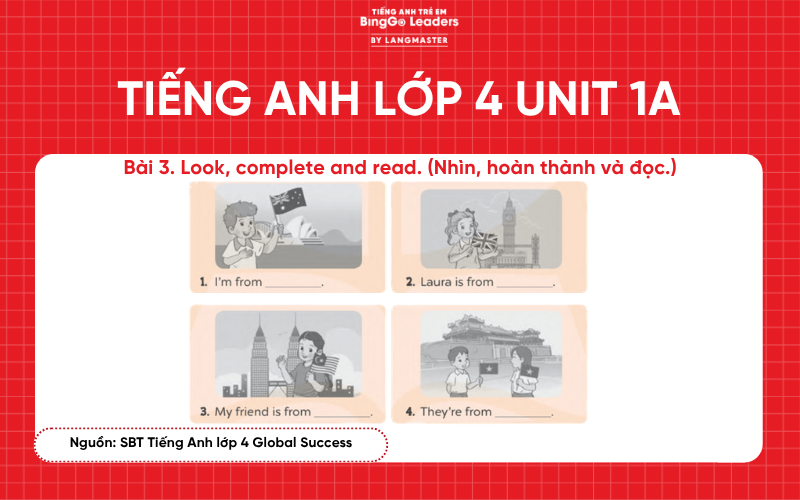Bài tập tiếng Anh lớp 4 Unit 1 SBT Global Success