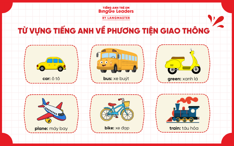 Từ vựng tiếng Anh cho bé chủ đề phương tiện giao thông
