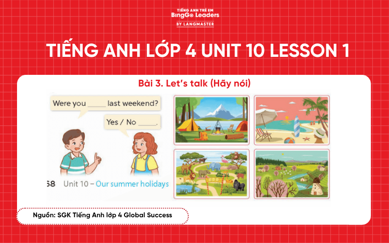 Bài tập tiếng Anh lớp 4 Unit 10 Lesson 1 sách Global Success