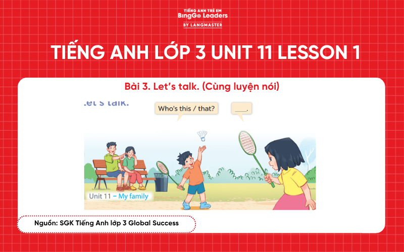 Bài tập tiếng Anh lớp 3 Unit 11 Lesson 1 sách Global Success