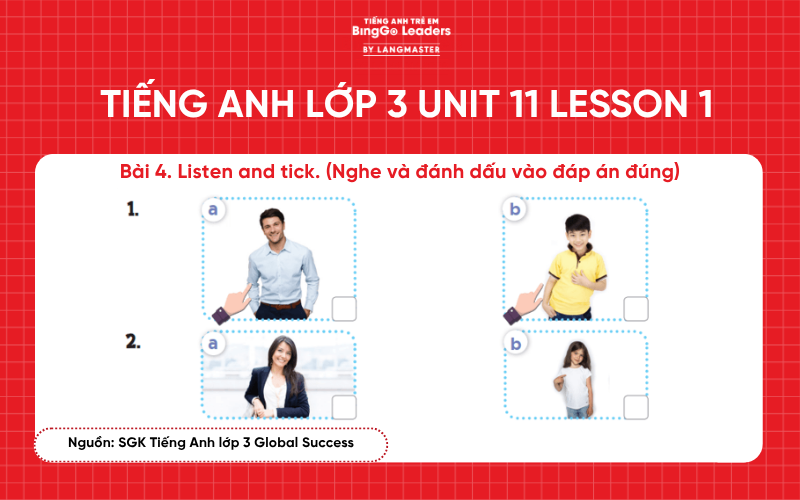 Bài tập tiếng Anh lớp 3 Unit 11 Lesson 1 sách Global Success