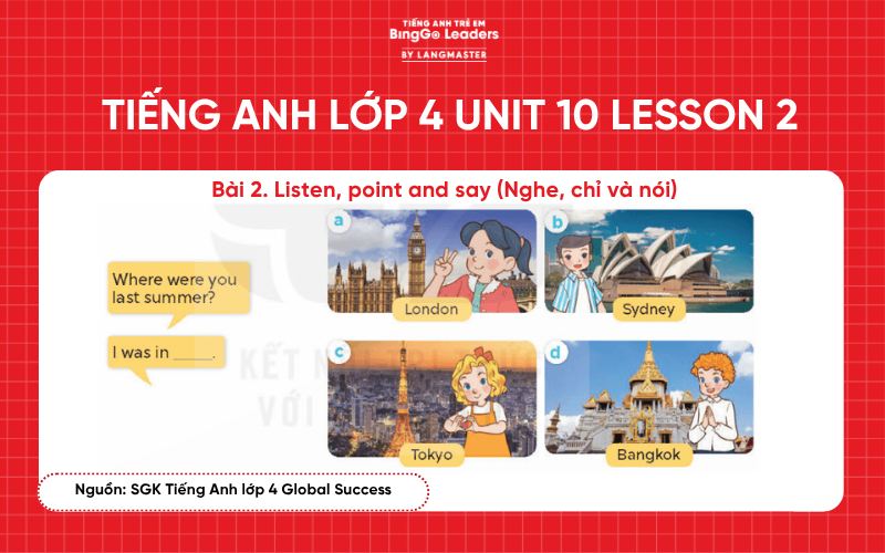 Bài tập tiếng Anh lớp 4 Unit 10 Lesson 2 sách Global Success